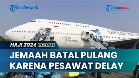 Buntut Pesawat Garuda Delay 12 Jam Jemaah KNO 03 Mengeluh Batal Pulang