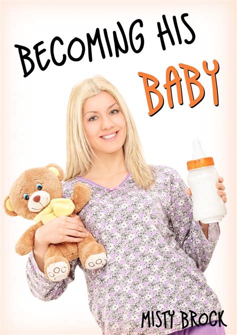 Becoming His Baby ABDL Ageplay Erotica EBook Brock Misty Amazon