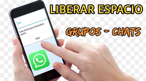 Cómo Liberar Espacio En 【 Whatsapp Android 】 Por Chats Y Grupos