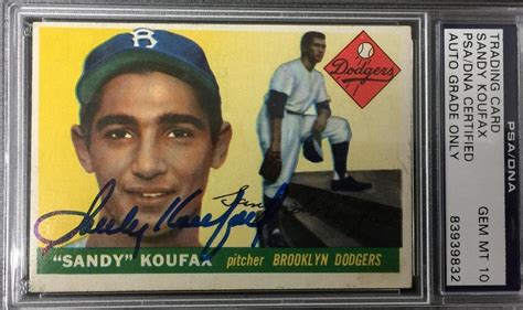 Sandy Koufax Signed 1955 Topps Rookie Card #123 RC Graded Mint 10 ...