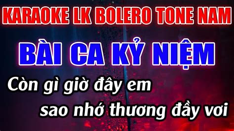 Li N Kh C Bolero Tone Nam D H T Karaoke B I Ca K Ni M Karaoke L M