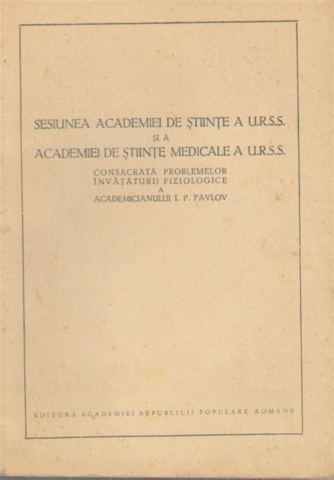 Importanta Filosofica A Invataturii Lui I P Pavlov Cu Texte Alese De