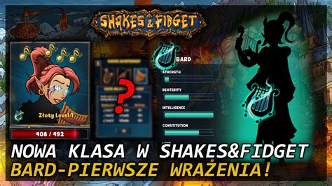 NOWA KLASA W SHAKES FIDGET BARD PIERWSZE WRAŻENIA YouTube