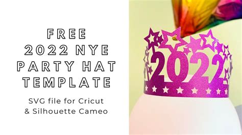 Hat Template Templates Nye Party Hats New Years Eve Eve Parties