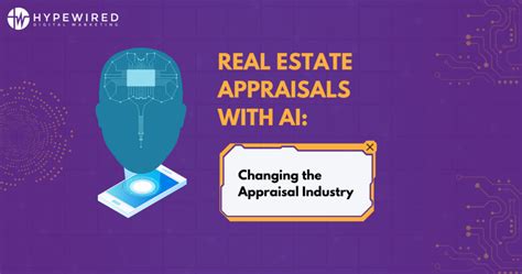 AI Real Estate Appraisals: Changing the Appraisal Industry 