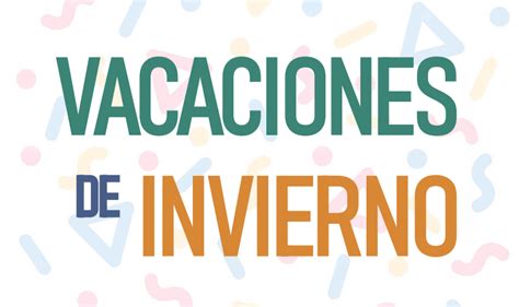 Vacaciones De Invierno 2023 Actividades Culturales Gratuitas Para