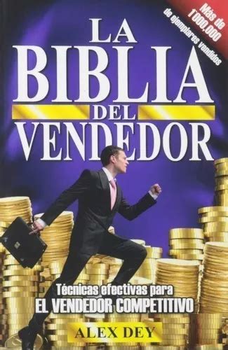 Libro La Biblia Del Vendedor Alex Dey Mercadolibre