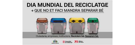 Dia Mundial Del Reciclatge De Maig Servei Educatiu Del Solson S