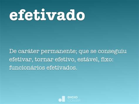 O Que É Ser Efetivado