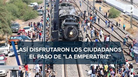 Mexiquenses Acuden A Ver Y Fotografiar El Paso De La Locomotora La