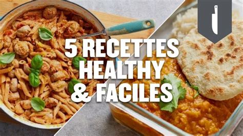 The Top Five Healthy And Tasty Meals