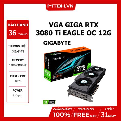 Vga Giga Rtx 3080 Ti Eagle Oc 12g Máy Tính Biên Hòa