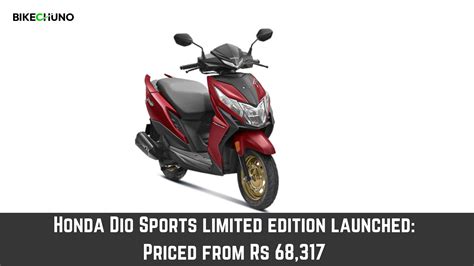 Honda Dio Sports Limited Edition Launched Priced From Rs