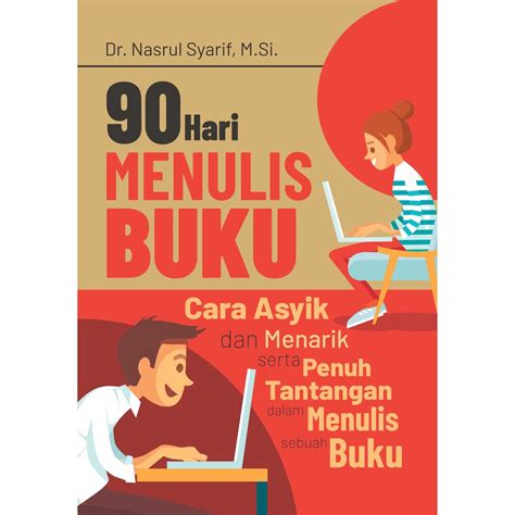 Jual Buku Hari Menulis Buku Cara Asyik Dan Menarik Serta Penuh