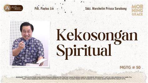 Renungan Pagi Morning Grace Kekosongan Spiritual Renunganharian