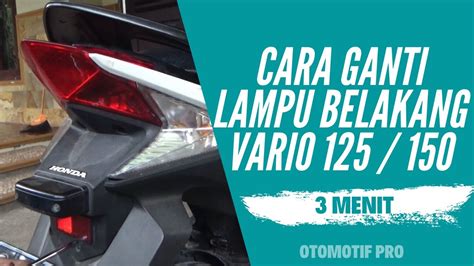 Cara Buka Body Belakang Vario Berkas Belajar