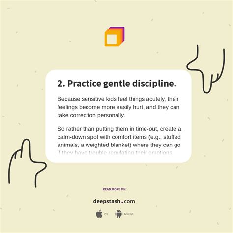 2. Practice gentle discipline. - Deepstash