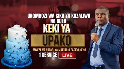 Live Kongamano Kubwa La Ukombozi Wa Siku Ya Kuzaliwa Na