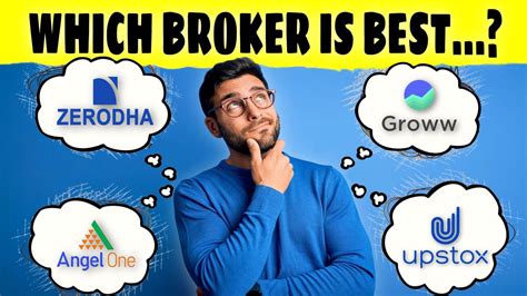 Which Broker Is Best For Share Market Best Trading App Zerodha Vs