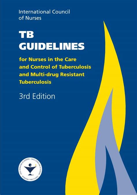 International Council Of Nurses TB GUIDELINES For Nurses In The Care