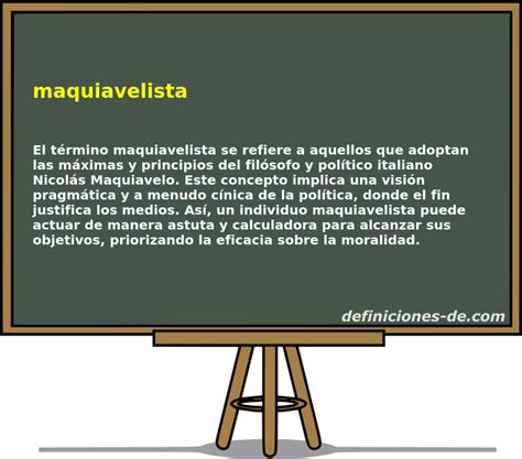 Maquiavélica O Que Significa - Significado de «maquiavelista»
