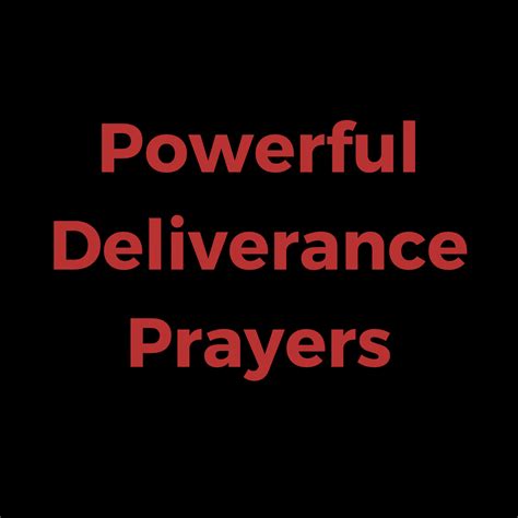 Powerful Deliverance Prayers Everyday Prayer Guide