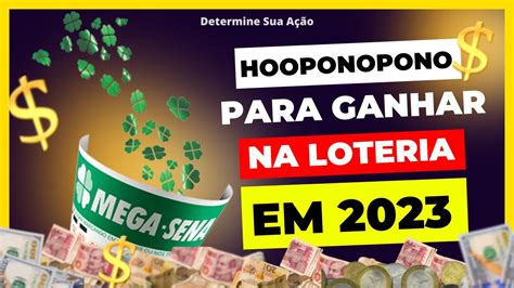 Funciona Hoponopono Para Ganhar Na Loteria Mantra Para Ganhar Na