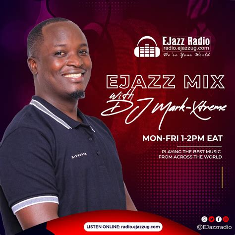 Mark Xtreme On Twitter The EjazzMixShow Is Live Right Now On EJazz