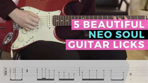 Beautiful Neo Soul Guitar Licks With Tabs Acordes Chordify