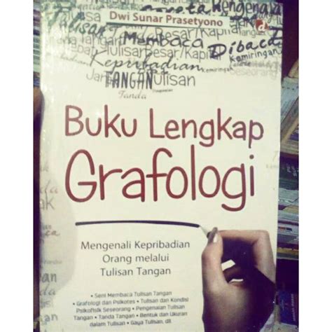 Jual Buku Lengkap Grafologi Dwi Sunar Prasetyono Shopee Indonesia