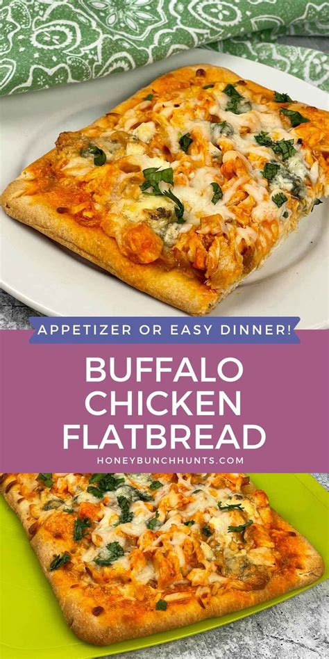 Buffalo Chicken Flatbread Honeybunch Hunts Recipe Buffalo Chicken Flatbread Chicken