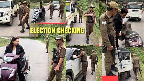 India S Election Security Checking Arunachal Pradesh Lok Sabha