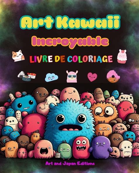 Art Kawaii Incroyable Livre De Coloriage Dessins Kawaii Adorables