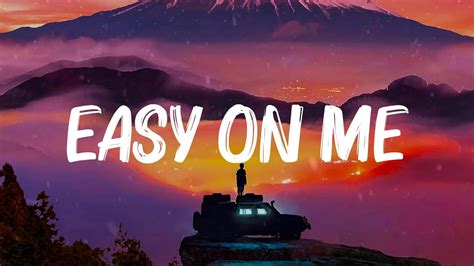 Playlist Easy On Me Adele Rihanna Lukas Graham Lyrics Youtube