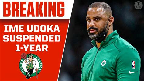 Celtics Suspend Head Coach Ime Udoka For Entire 2022 23 Season I Cbs