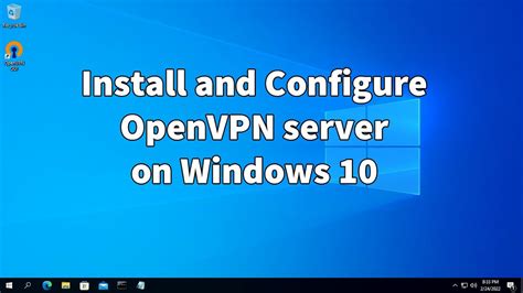 Install Configure OpenVPN Server On Windows YouTube