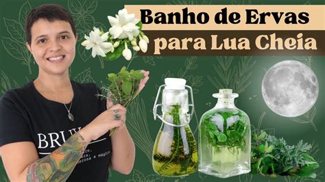 Banho de Ervas para Lua Cheia como fazer e usos mágicos e energéticos