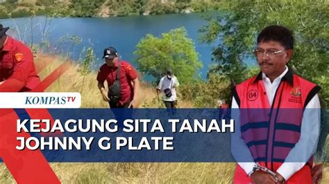 Kejagung Lakukan Tracing Sita Tanah Milik Johnny G Plate Seluas