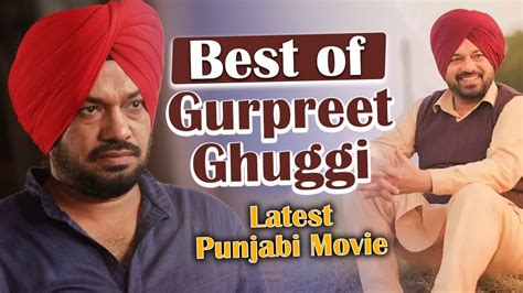 Gurpreet Ghuggi Latest Punjabi Movie Binnu Dhillon BN Sharma