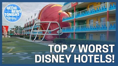 The Top 7 Worst Disney Hotels WDW News Tonight YouTube