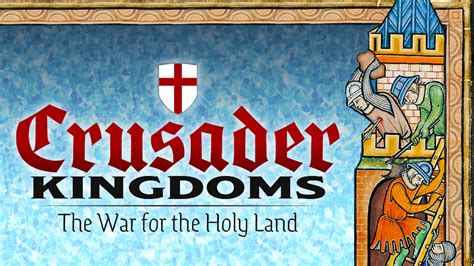 Crusades War Holy Land