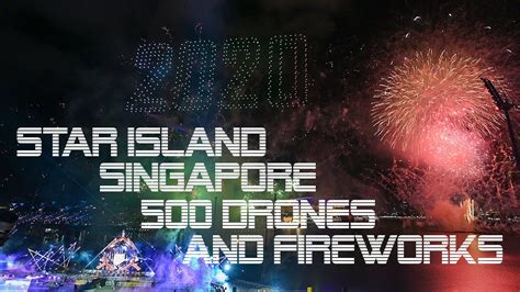 Fireworks And Drones At Star Island Singapore Countdown Edition