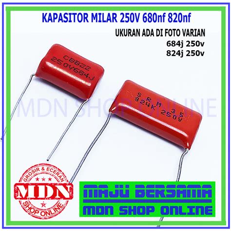 Jual Kapasitor Milar Mylar 250v 680nf 820nf 684j 250v 824j 250v