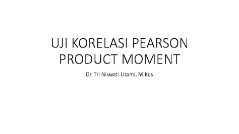 Pdf Uji Korelasi Pearson Product Moment