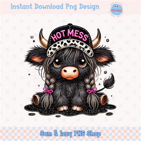 Hot Mess Cute Highland Cow Png Sublimation Design Cute Snarky Bougie Western Cap Country Cow