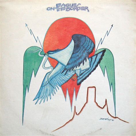 Eagles – On The Border (1974, Vinyl) - Discogs