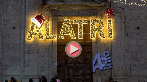 Alatri La Magia Del Natale Invade Il Centro Storico C Natale Al