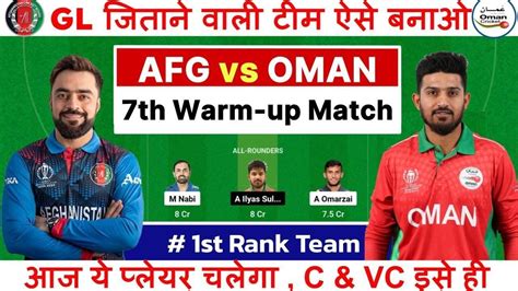 Afg Vs Omn Dream11 Prediction Afganistan Vs Oman Dream11 Team Today Afg