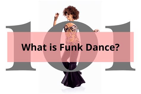 What is Funk as a Style of Dance?