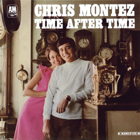 Time After Time Album By Chris Montez Spotify